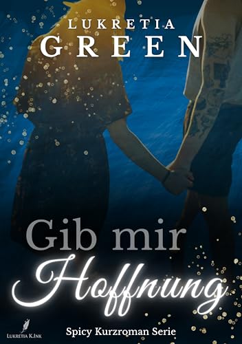 Gib mir Hoffnung: Lina & Niklas – Band 1 (Reverse Age Gap... - Sports & Fitness Amazon Allemagne à 0.99€