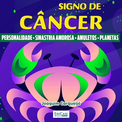 Signo de Câncer: Perfil, sinastria amorosa, amuletos... - Amazon Royaume-Uni à 1.12€