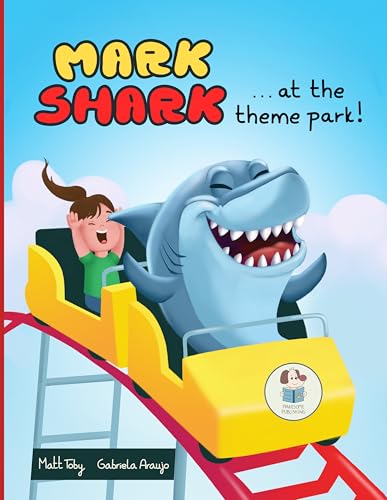 Mark Shark at the Theme Park! (Mark Shark Adventures) - Amazon Royaume-Uni à 1.99€