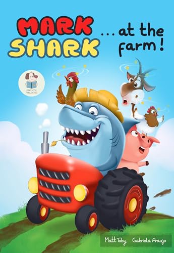 Mark Shark at the Farm! (Mark Shark Adventures) - Amazon Royaume-Uni à 1.99€