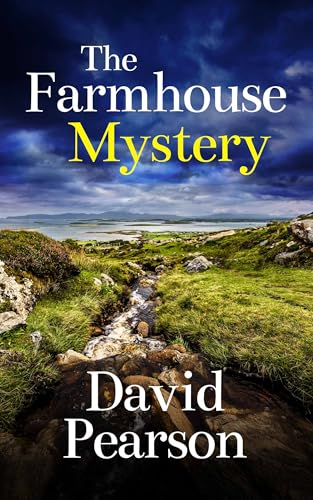 THE FARMHOUSE MYSTERY a gripping mystery on the west coast... - Nouvelle promo Amazon à 0.99€