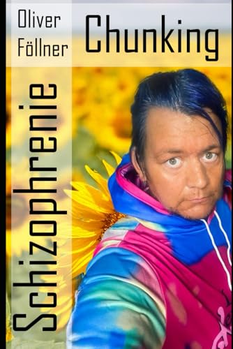 Schizophrenie - Chunking (Schizophrenie begreifen - akut... - Amazon Allemagne à 10.65€