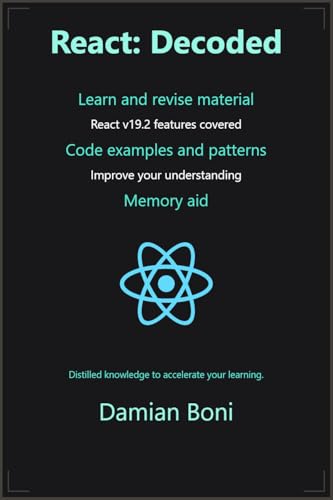 React: Decoded: Learn and revise material | React v19.2... - High-Tech & Électronique en promo à 29.79€