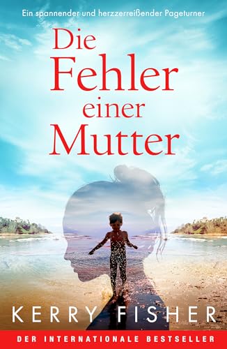 Die Fehler einer Mutter: Ein spannender und... - Amazon Allemagne à 0.99€