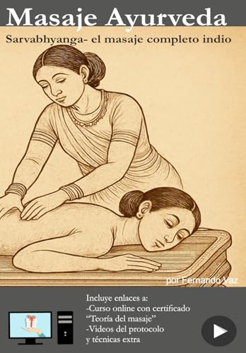 Masaje Ayurveda: Sarvabhyanga – el masaje completo indio - Amazon Espagne à 7.66€
