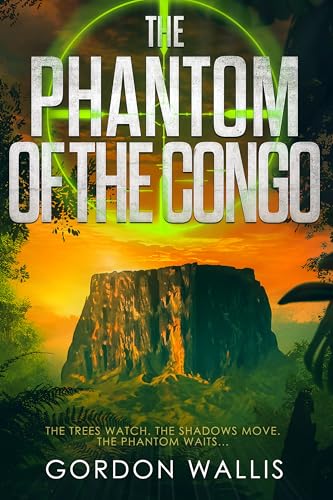 The Phantom of The Congo (The Jason Green Series) - Amazon Royaume-Uni à 1.77€