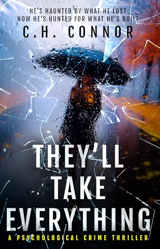 They'll Take Everything: A psychological suspense crime... - Auto & Moto en promo à 0.99€