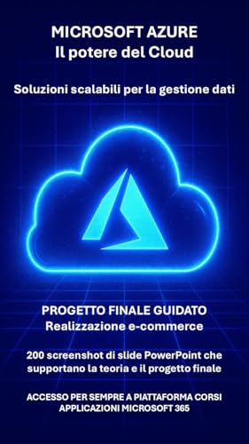 Microsoft Azure e il potere del Cloud : dalla teoria alla... - Amazon Allemagne à 9.99€