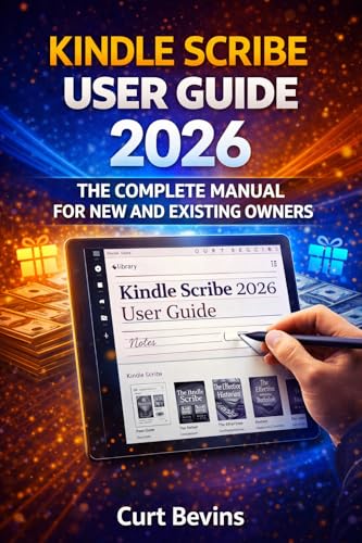 Kindle Scribe User Guide 2026: The Complete Manual for New... - Baby & Nursery Amazon UK à 0.77€