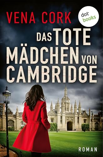 Das tote Mädchen von Cambridge: Roman: Psychospannung um... - Livres & eBooks Amazon Allemagne à 2.99€