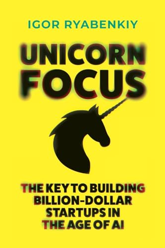 Unicorn Focus: The Key to Building Billion-Dollar Startups... - Toys & Games Amazon Germany à 9.13€