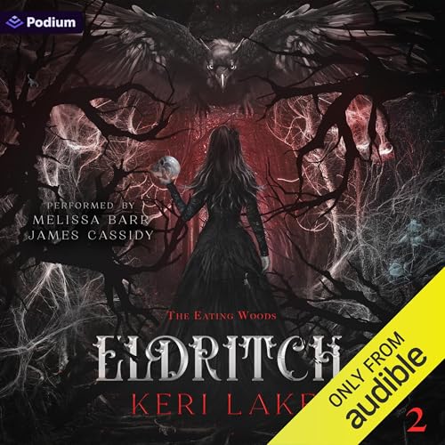 Eldritch: The Eating Woods, Book 2 en promo à 23,97€ (-55%) sur Amazon FR