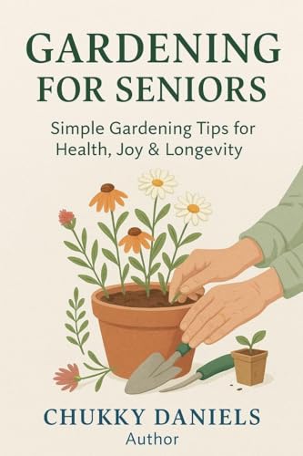 Gardening for Seniors: A Practical Manual for Senior... - Jardin & Extérieur en promo à 25.00€
