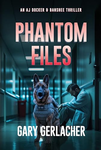 Phantom Files: An AJ Docker and Banshee Thriller - Bon plan à 0.99€