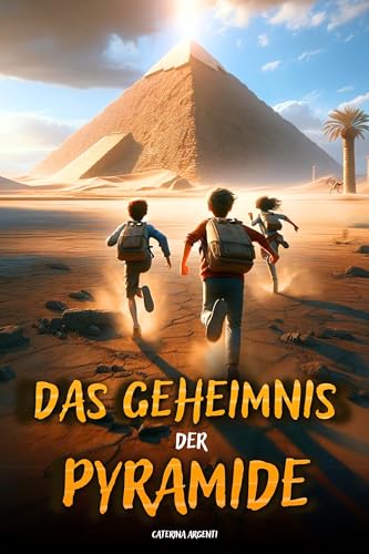 Das Geheimnis Der Pyramide: Ein Abenteuerbuch für Kinder... - Toys & Games en promo à 0.99€
