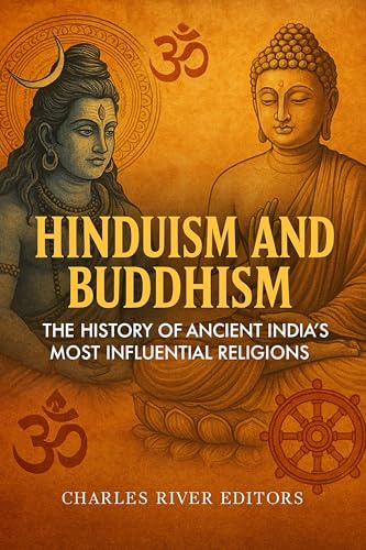 Hinduism and Buddhism: The History of Ancient India’s Most... - Livres & eBooks en promo à 0.99€