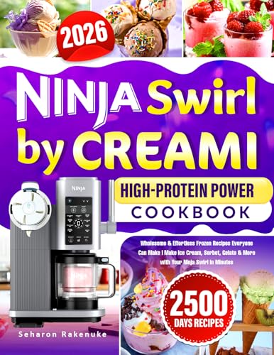 Ninja Swirl by CREAMI High-Protein Power Cookbook:... - Beauty & Fragrances Amazon UK à 0.77€