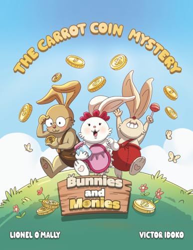 Bunnies and Monies: The Carrot Coin Mystery: 1 - Auto & Moto Amazon Royaume-Uni à 8.10€