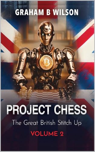 Project Chess. The Great British Stitch Up.: The Digital... - Erreur de prix -75% à 4.99€
