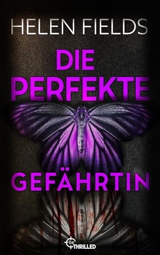 Die perfekte Gefährtin (Luc Callanach und Ava Turner 1) - Livres & eBooks Amazon Allemagne à 2.99€