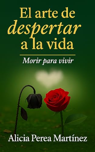 El arte de despertar a la vida : Morir para vivir: una... - Nouvelle promo Amazon à 0.99€
