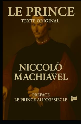 Le prince: le prince au 21eme siecle - Amazon Espagne à 10.92€