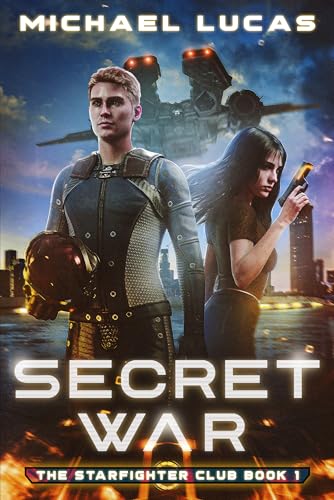 Secret War (The Starfighter Club Book 1) - Bon plan à 0.99€