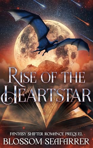 Rise of the Heartstar: Fantasy Paranormal Dragon Shifter... - Amazon Royaume-Uni à 0.77€