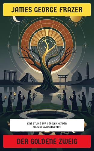 Der goldene Zweig: Eine Studie über Magie und Religion:... - Livres & eBooks Amazon Allemagne à 0.99€