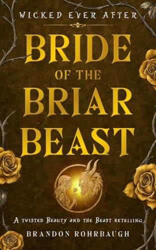 Bride of the Briar Beast: A Twisted Beauty and the Beast... - Beauté & Parfums en promo à 0.77€