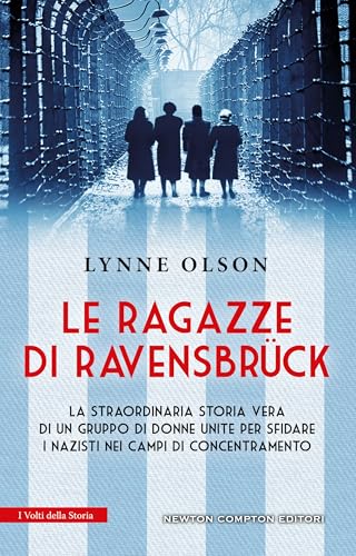 Le ragazze di Ravensbrück - Livres & eBooks Amazon Italie à 0.99€