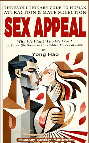 Sex Appeal: The Evolutionary Code to Human Attraction and... - Bricolage & Outils en promo à 1.99€
