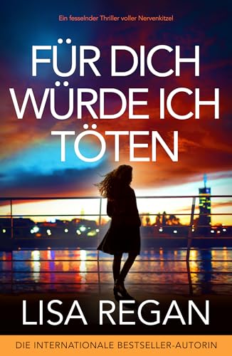 Für dich würde ich töten: Ein fesselnder Thriller voller... - Bon plan à 0.99€