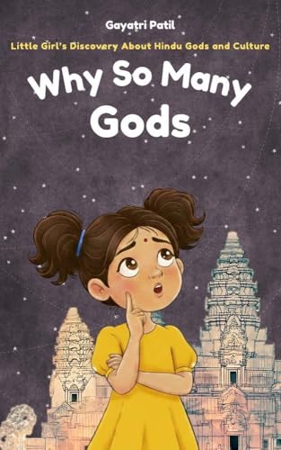 Why So Many Gods: Little Girl’s Discovery About Hindu Gods... - Bricolage & Outils Amazon Royaume-Uni à 0.87€