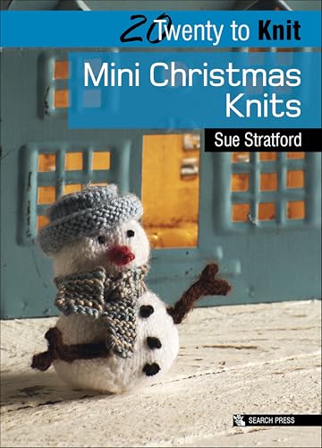 20 to Knit: Mini Christmas Knits (Twenty to Make) - Bon plan à 0.99€