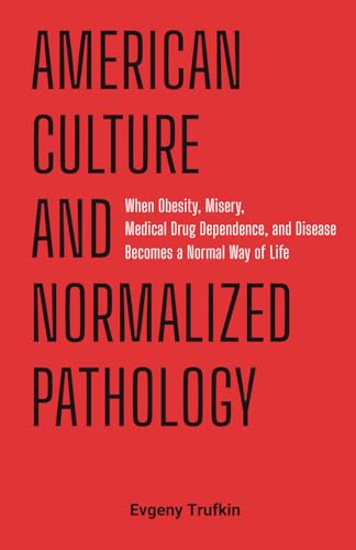 American Culture and Normalized Pathology: When Obesity... - Home & Kitchen Amazon Spain à 4.38€
