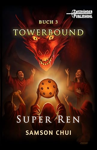 Super Ren: Ein LitRPG-Abenteuer (Towerbound 3) - Maison & Cuisine en promo à 2.99€