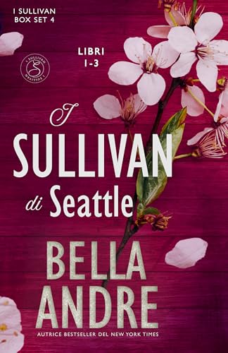 I Sullivan di Seattle, libri 1-3 (I Sullivan Box Set Vol. 4) - Livres & eBooks Amazon Italie à 2.99€