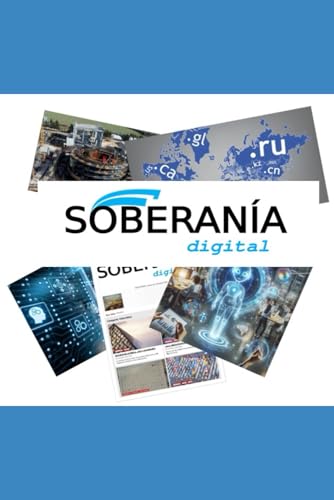 Soberanía Digital: Notas de la Revista Sección CIBER 2024 –... - Bricolage & Outils Amazon Espagne à 10.82€