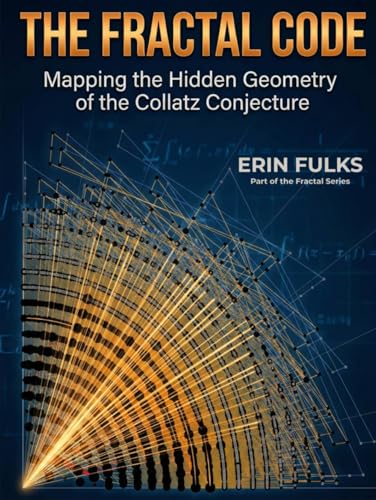 The Fractal Code: Mapping the Hidden Geometry of the... - Amazon Espagne à 18.84€
