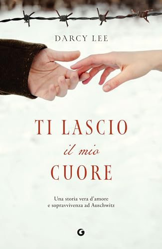 Ti lascio il mio cuore: Una storia vera d'amore e... - Erreur de prix -78% à 1.99€
