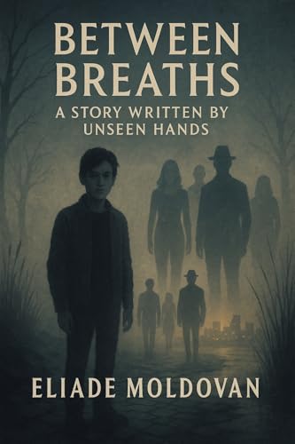 Between Breaths: A Story Written by Unseen Hands - Bon plan à 0.77€
