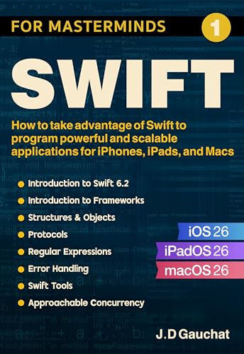 Swift for Masterminds: How to take advantage of Swift to... - High-Tech & Électronique en promo à 1.77€