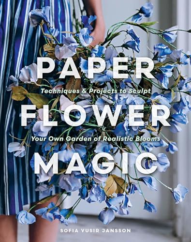 Paper Flower Magic: Techniques & Projects to Sculpt Your... - Vente Flash Amazon -68%