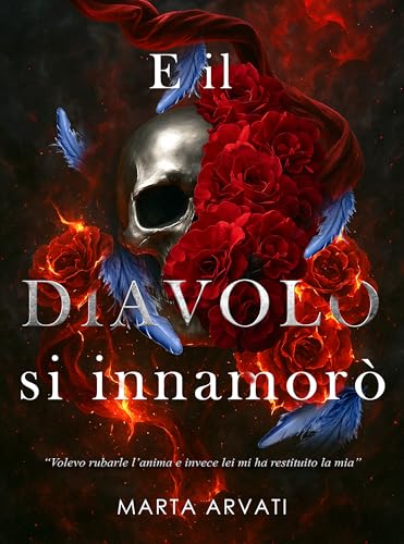 E il Diavolo si innamorò - Vente Flash Amazon -67%