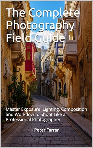 The Complete Photography Field Guide: From Beginner to... - Amazon Royaume-Uni à 12.99€
