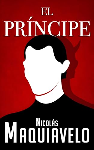 El Príncipe: Edición Completa en Español del libro de... - Livres & eBooks Amazon Royaume-Uni à 0.78€