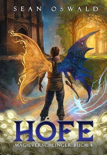 Höfe: Ein Fantasy-LitRPG-Abenteuer (Magieverschlinger 4) - Maison & Cuisine en promo à 2.99€