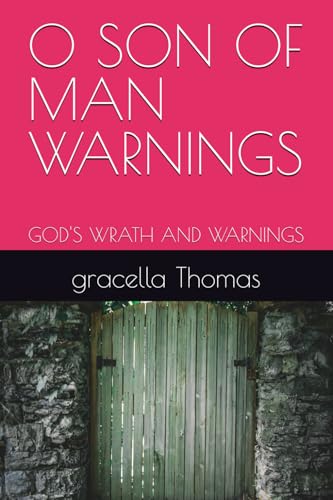 O SON OF MAN WARNINGS: GOD'S WRATH AND WARNINGS - Amazon Allemagne à 9.30€