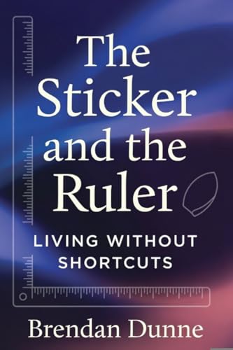 The Sticker and the Ruler : Living Without Shortcuts... - DIY & Tools Amazon UK à 2.24€